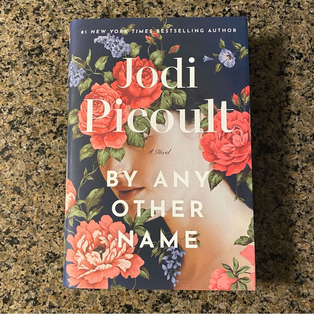 Jodi Picoult Newest Book “By Any Other Name”